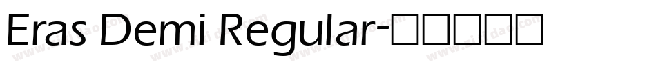 Eras Demi Regular字体转换